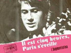 Jacques Dutronc - Il est 5 heures Paris s’eveille