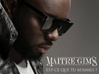 Maître Gims - Est-ce que tu m’aimes ?