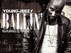 Lil Wayne Young Jeezy - Ballin’