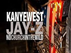 vidéo Kanye West No Church in the Wild