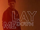 vidéo Avicii Lay Me Down