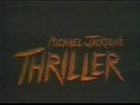 vidéo Michael Jackson Thriller