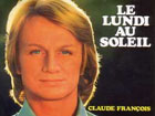 Claude François - Le Lundi au soleil