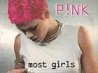 Pink - Most girls