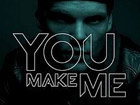 vidéo Avicii You Make Me